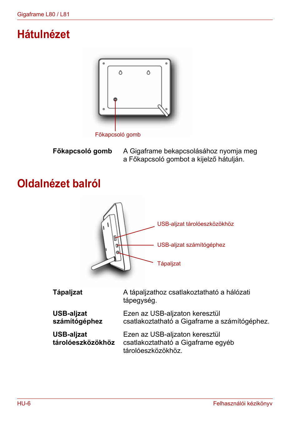 Hátulnézet, Oldalnézet balról, Hátulnézet oldalnézet balról | Toshiba Gigaframe L80-81 User Manual | Page 632 / 870