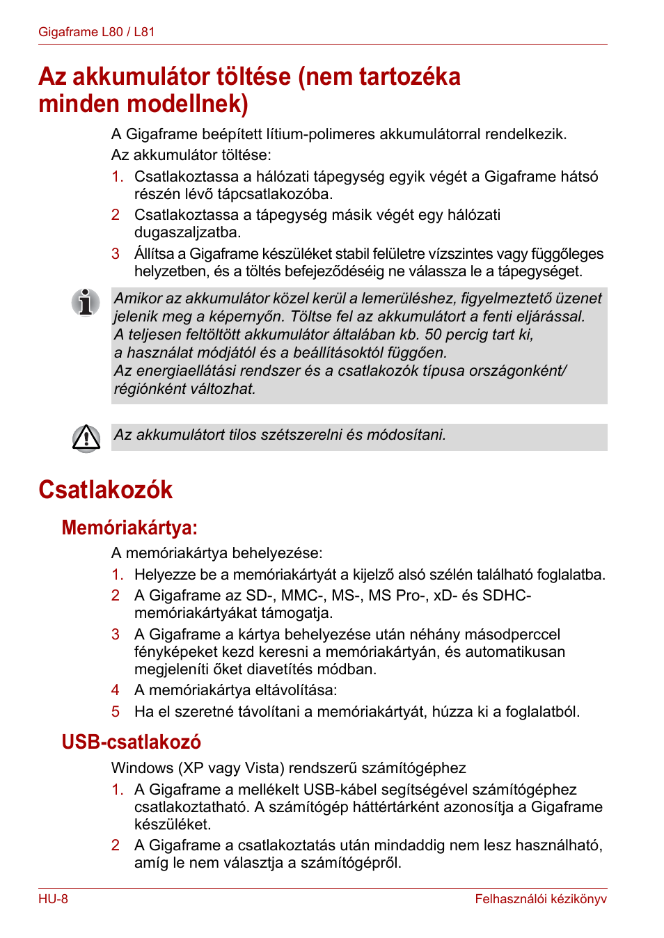 Csatlakozók, Memóriakártya, Usb-csatlakozó | Memóriakártya: usb-csatlakozó | Toshiba Gigaframe L80-81 User Manual | Page 634 / 870