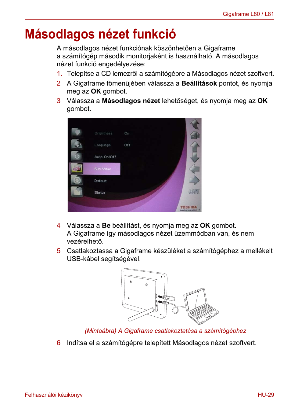 Másodlagos nézet funkció | Toshiba Gigaframe L80-81 User Manual | Page 655 / 870