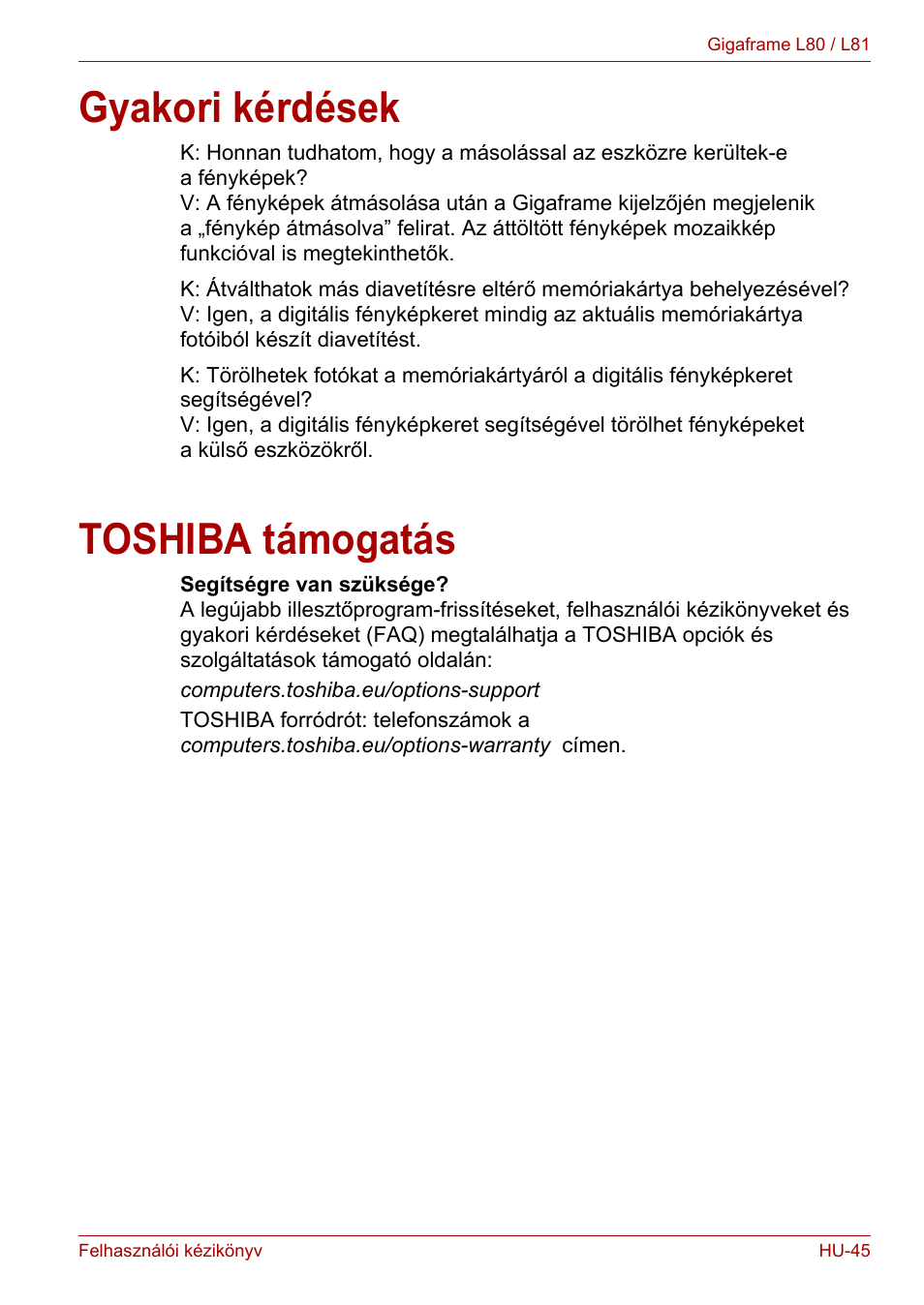 Gyakori kérdések, Toshiba támogatás, Gyakori kérdések toshiba támogatás | Toshiba Gigaframe L80-81 User Manual | Page 671 / 870