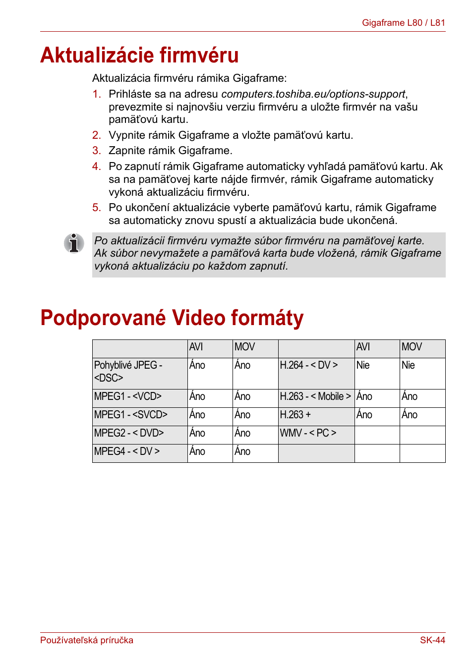 Aktualizácie firmvéru, Podporované video formáty, Aktualizácie firmvéru podporované video formáty | Toshiba Gigaframe L80-81 User Manual | Page 817 / 870