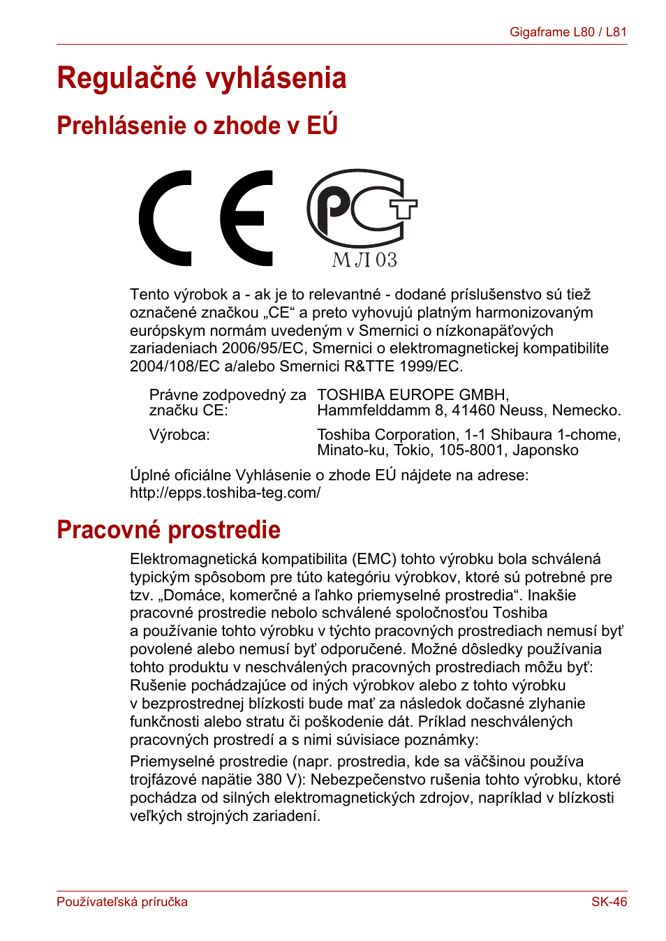 Regulačné vyhlásenia, Prehlásenie o zhode v eú, Pracovné prostredie | Prehlásenie o zhode v eú pracovné prostredie | Toshiba Gigaframe L80-81 User Manual | Page 819 / 870