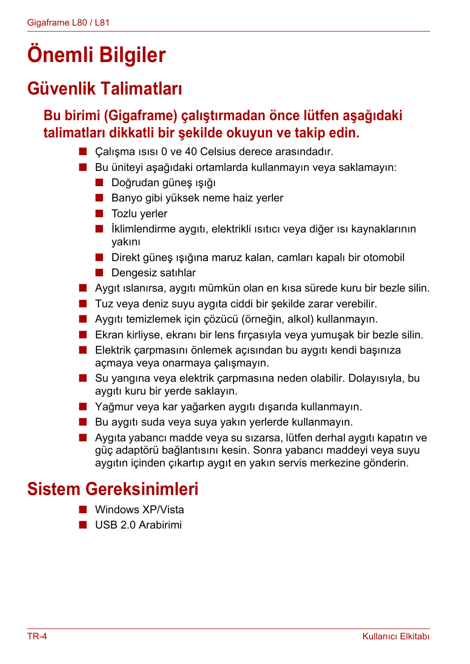 Önemli bilgiler, Güvenlik talimatları, Sistem gereksinimleri | Güvenlik talimatları sistem gereksinimleri | Toshiba Gigaframe L80-81 User Manual | Page 826 / 870