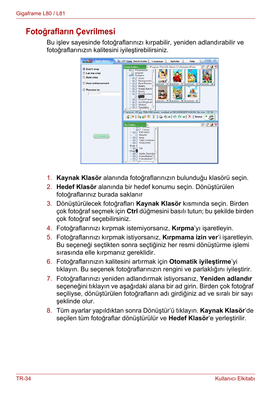 Fotoğrafların çevrilmesi | Toshiba Gigaframe L80-81 User Manual | Page 856 / 870