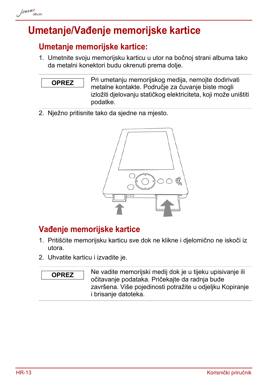 Umetanje/vađenje memorijske kartice, Umetanje memorijske kartice, Vađenje memorijske kartice | Toshiba JournE album User Manual | Page 142 / 420