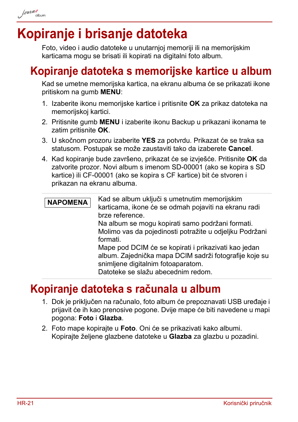 Kopiranje i brisanje datoteka, Kopiranje datoteka s memorijske kartice u album, Kopiranje datoteka s računala u album | Toshiba JournE album User Manual | Page 150 / 420