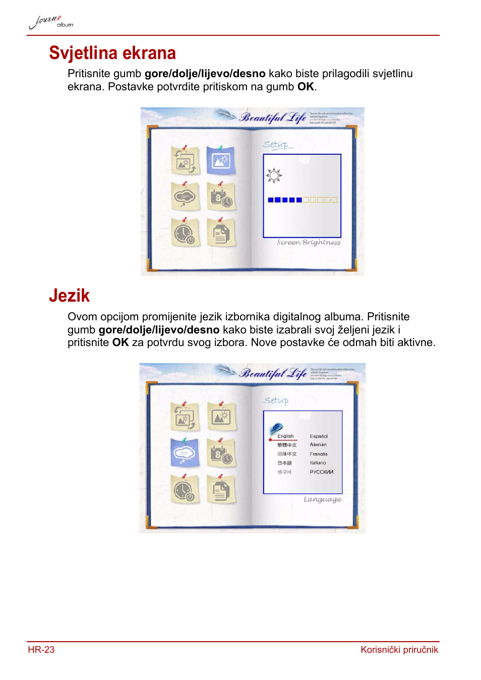 Svjetlina ekrana, Jezik, Svjetlina ekrana jezik | Toshiba JournE album User Manual | Page 152 / 420