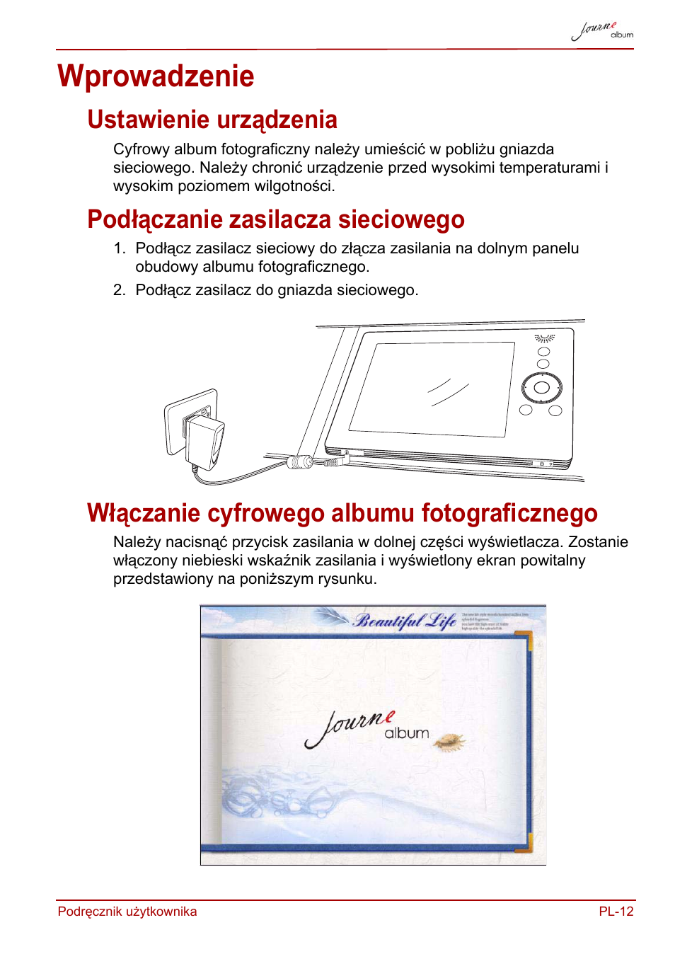 Wprowadzenie, Ustawienie urządzenia, Podłączanie zasilacza sieciowego | Włączanie cyfrowego albumu fotograficznego | Toshiba JournE album User Manual | Page 205 / 420