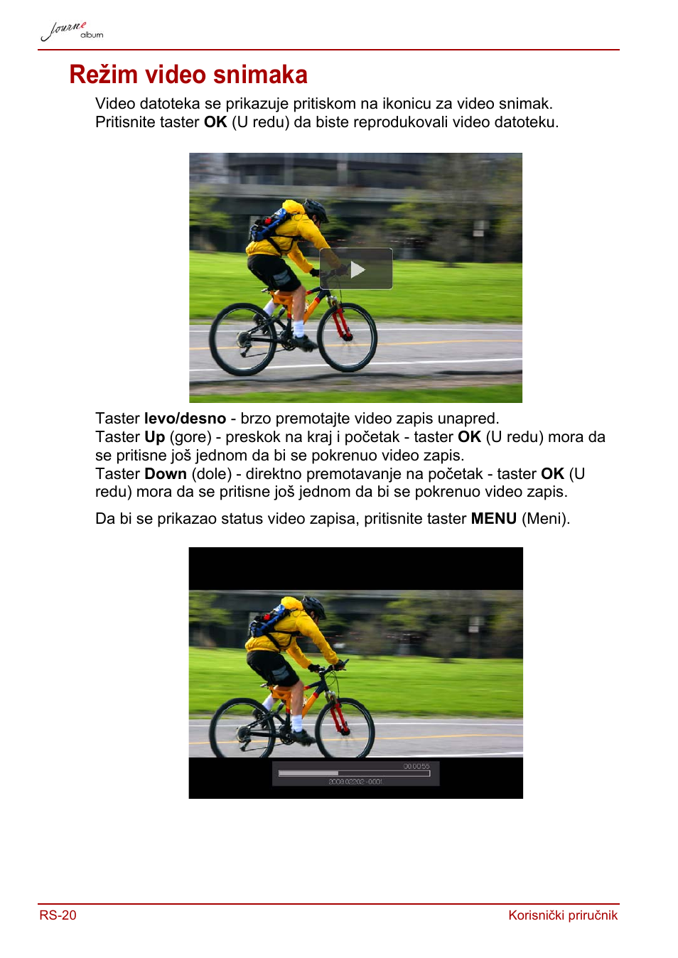Režim video snimaka | Toshiba JournE album User Manual | Page 246 / 420