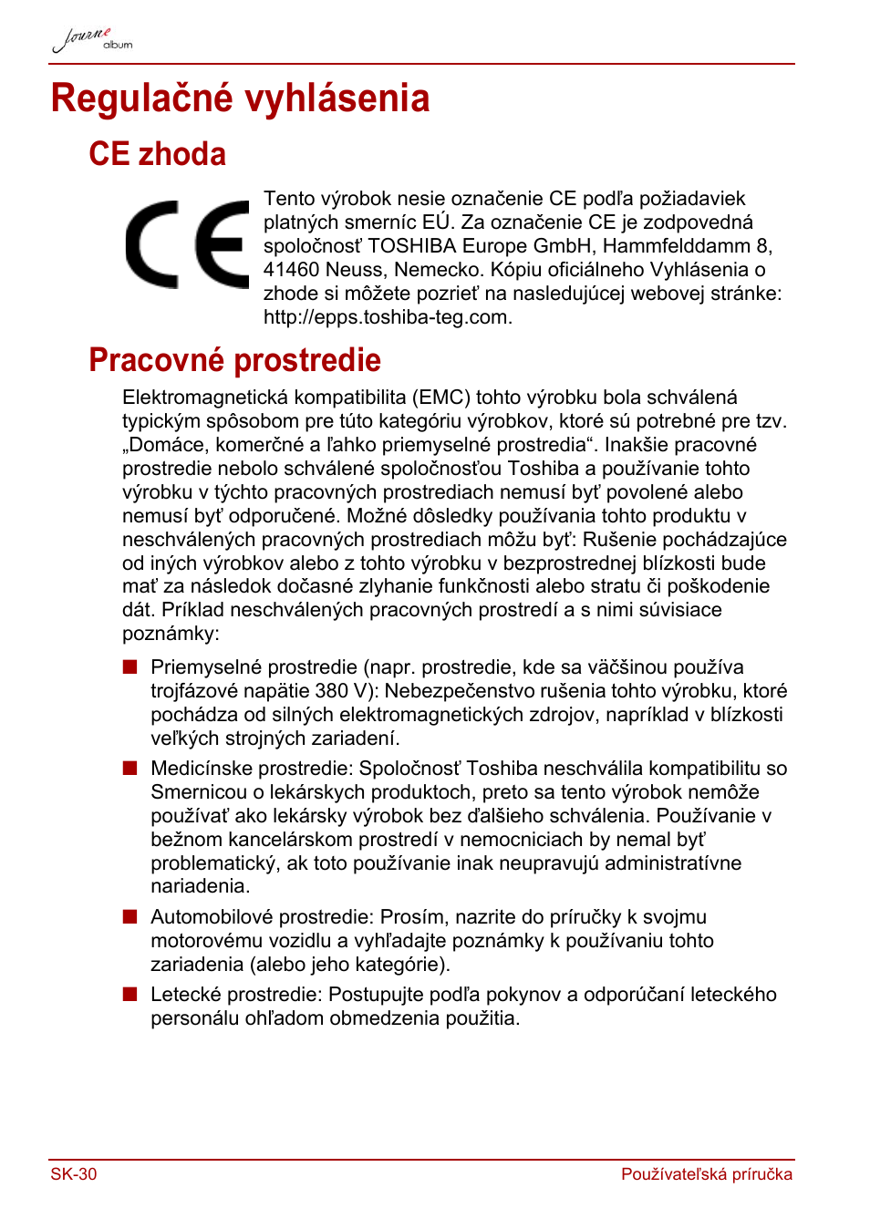 Regulačné vyhlásenia, Ce zhoda, Pracovné prostredie | Ce zhoda pracovné prostredie | Toshiba JournE album User Manual | Page 322 / 420