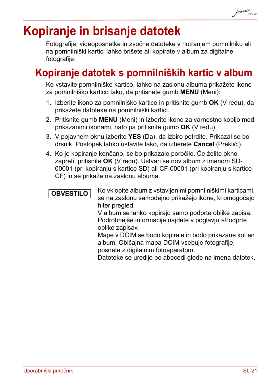 Kopiranje in brisanje datotek, Kopiranje datotek s pomnilniških kartic v album | Toshiba JournE album User Manual | Page 345 / 420