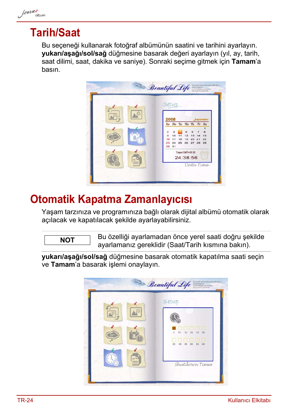 Tarih/saat, Otomatik kapatma zamanlayıcısı, Tarih/saat otomatik kapatma zamanlayıcısı | Toshiba JournE album User Manual | Page 380 / 420