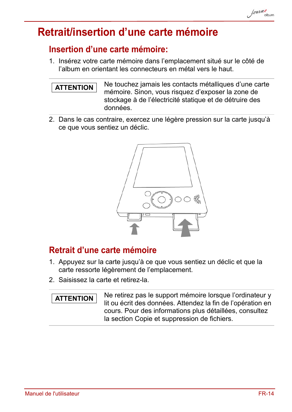 Retrait/insertion d’une carte mémoire, Insertion d’une carte mémoire, Retrait d’une carte mémoire | Toshiba JournE album User Manual | Page 77 / 420