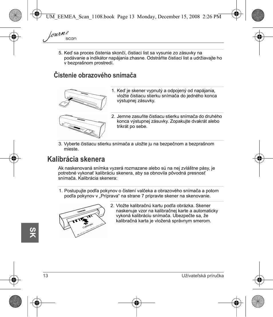 Kalibrácia skenera, Čistenie obrazového snímača | Toshiba JournE Scan User Manual | Page 176 / 236