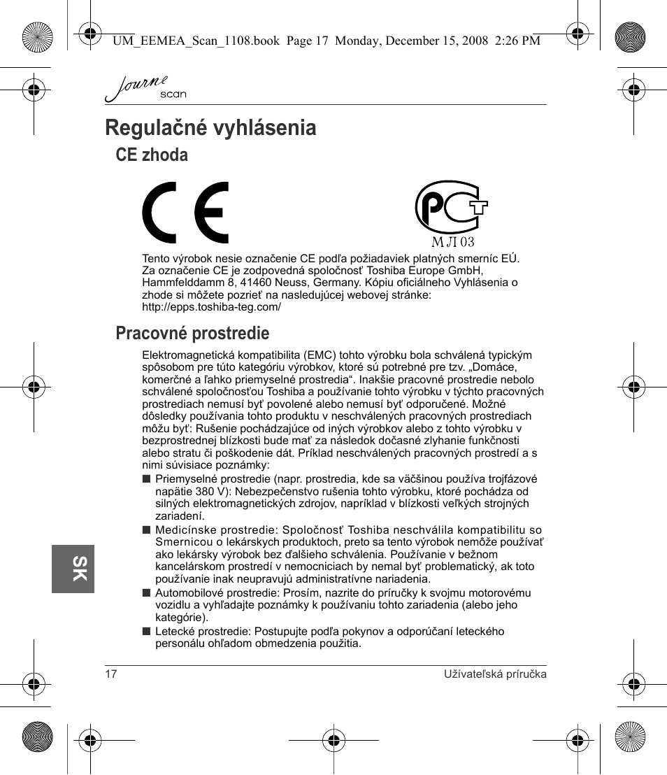 Regulačné vyhlásenia, Ce zhoda pracovné prostredie, Ce zhoda | Pracovné prostredie | Toshiba JournE Scan User Manual | Page 180 / 236