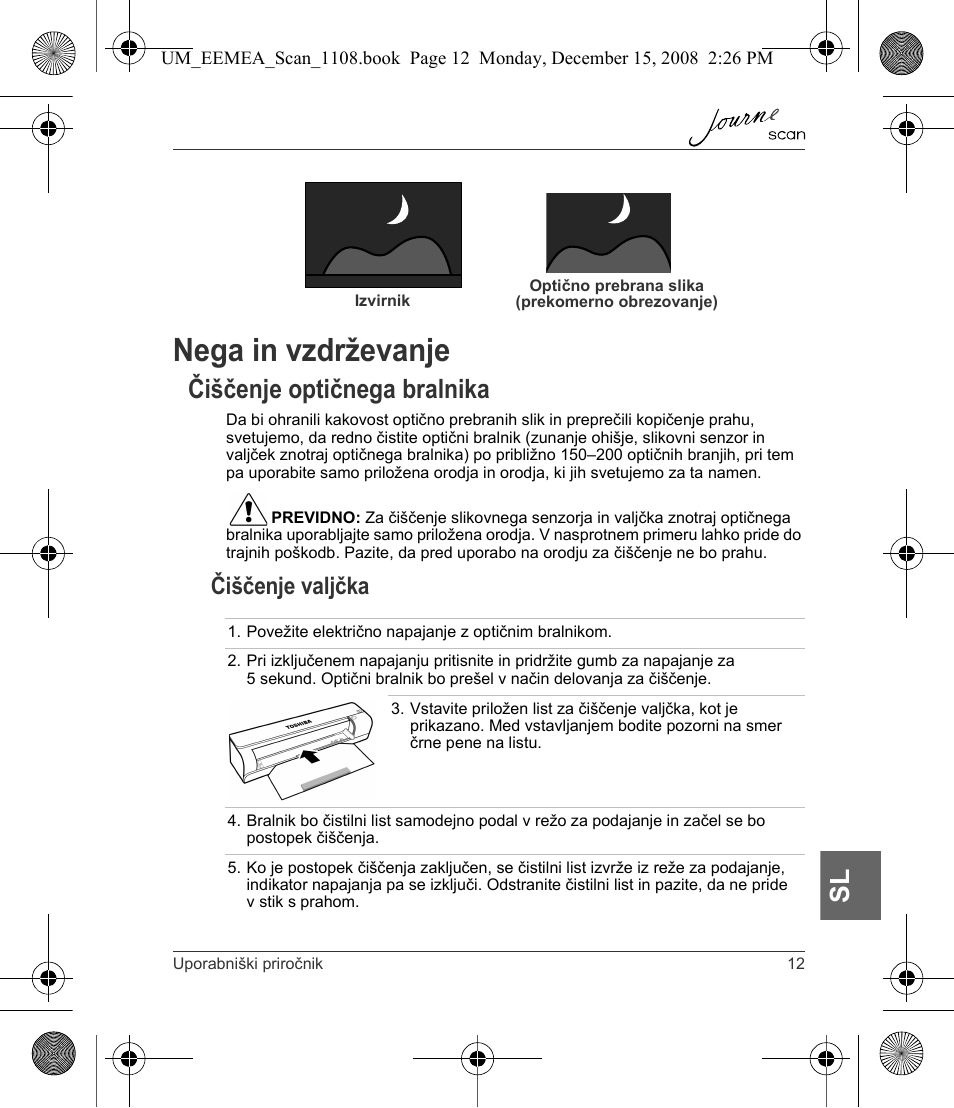 Nega in vzdrževanje, Čiščenje optičnega bralnika, Čiščenje valjčka | Toshiba JournE Scan User Manual | Page 193 / 236