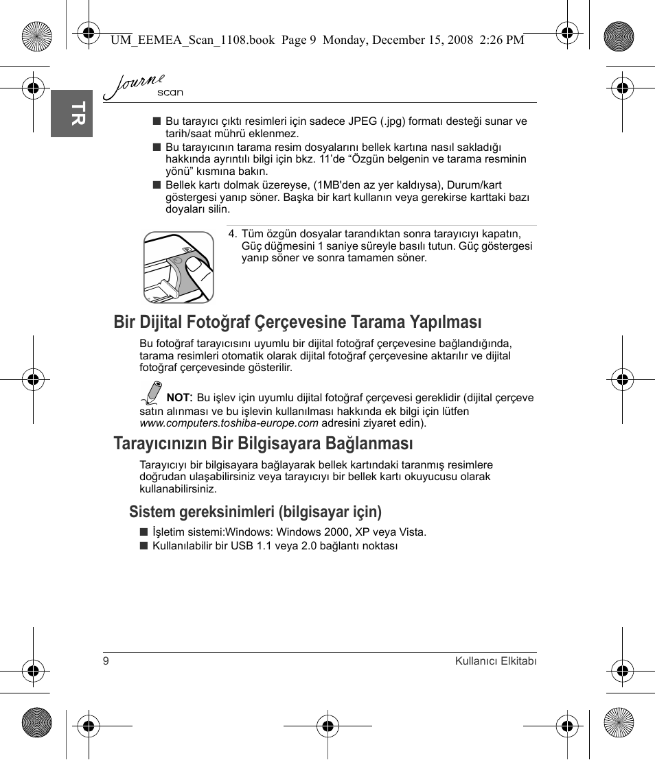 Bir dijital fotoğraf çerçevesine tarama yapılması, Tarayıcınızın bir bilgisayara bağlanması, Sistem gereksinimleri (bilgisayar için) | Toshiba JournE Scan User Manual | Page 208 / 236