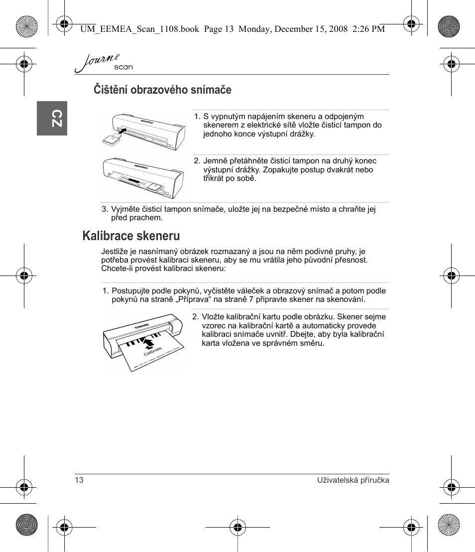 Kalibrace skeneru, Čištění obrazového snímače | Toshiba JournE Scan User Manual | Page 32 / 236