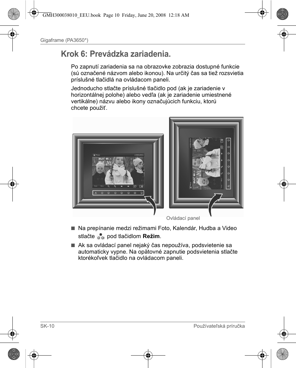 Krok 6: prevádzka zariadenia | Toshiba Gigaframe Q-Series User Manual | Page 110 / 260