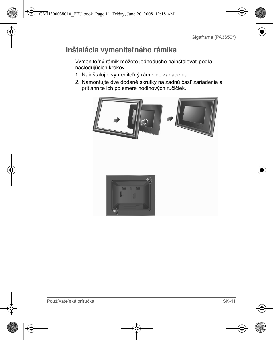 Inštalácia vymeniteľného rámika | Toshiba Gigaframe Q-Series User Manual | Page 111 / 260