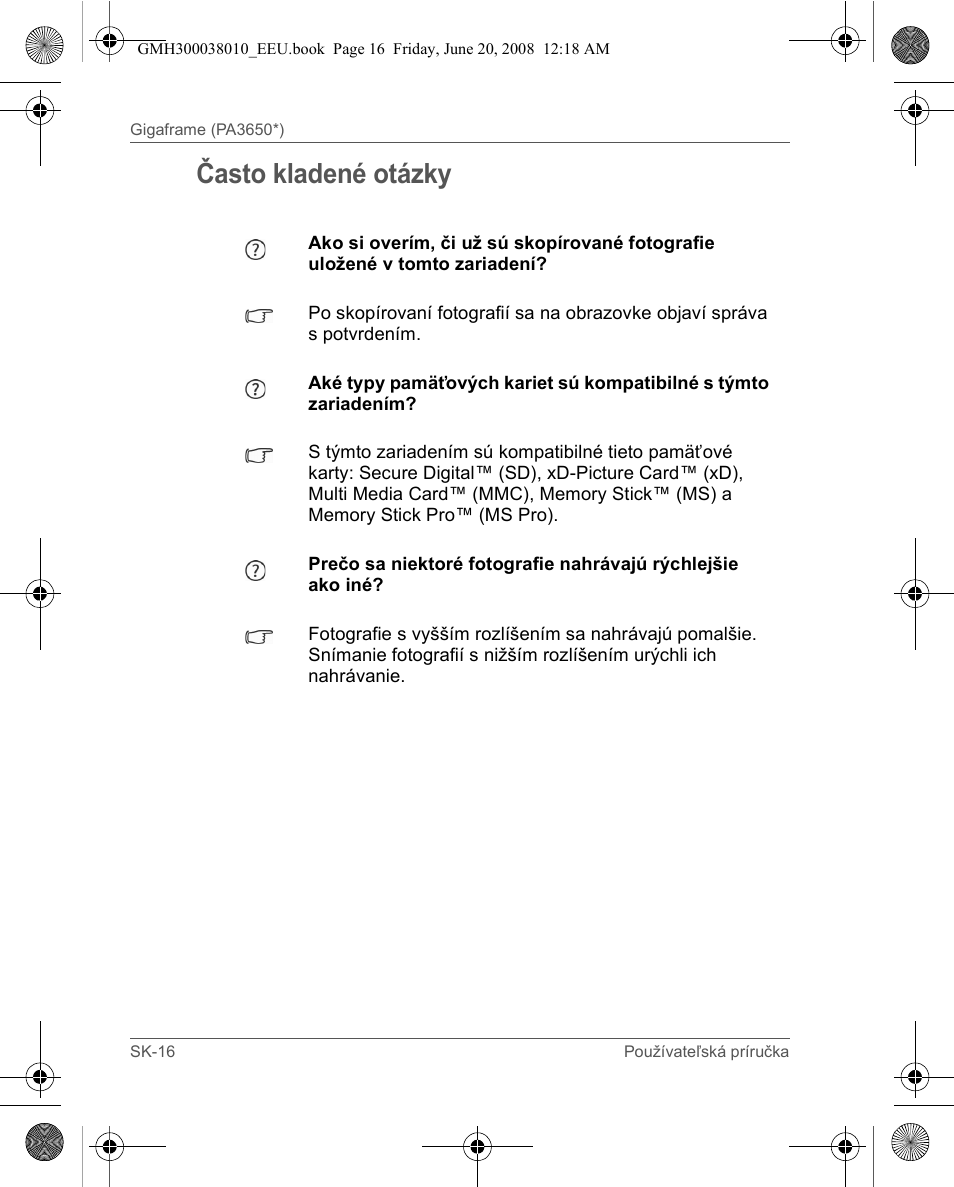 Často kladené otázky | Toshiba Gigaframe Q-Series User Manual | Page 116 / 260