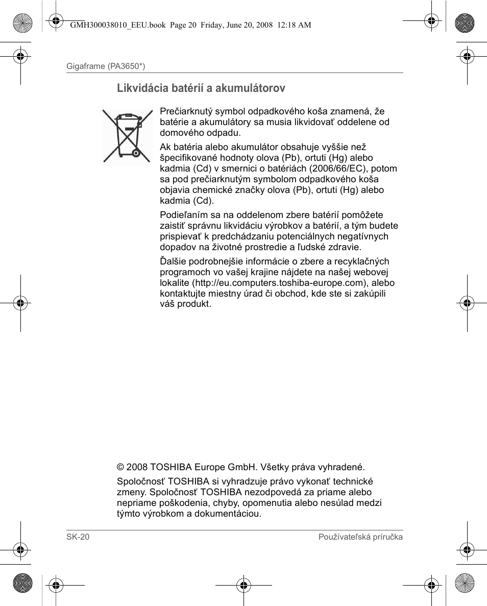 Likvidácia batérií a akumulátorov | Toshiba Gigaframe Q-Series User Manual | Page 120 / 260