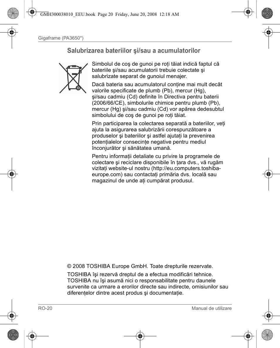 Salubrizarea bateriilor şi/sau a acumulatorilor | Toshiba Gigaframe Q-Series User Manual | Page 160 / 260