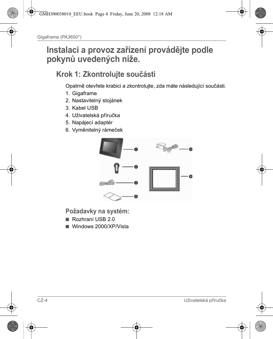 Krok 1: zkontrolujte součásti | Toshiba Gigaframe Q-Series User Manual | Page 184 / 260