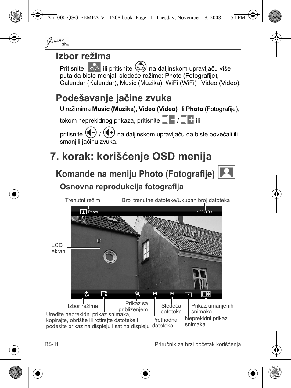 Izbor režima podešavanje jačine zvuka, Korak: korišćenje osd menija, Komande na meniju photo (fotografije) | Osnovna reprodukcija fotografija, Izbor režima, Podešavanje jačine zvuka | Toshiba JournE Air1000 User Manual | Page 174 / 302