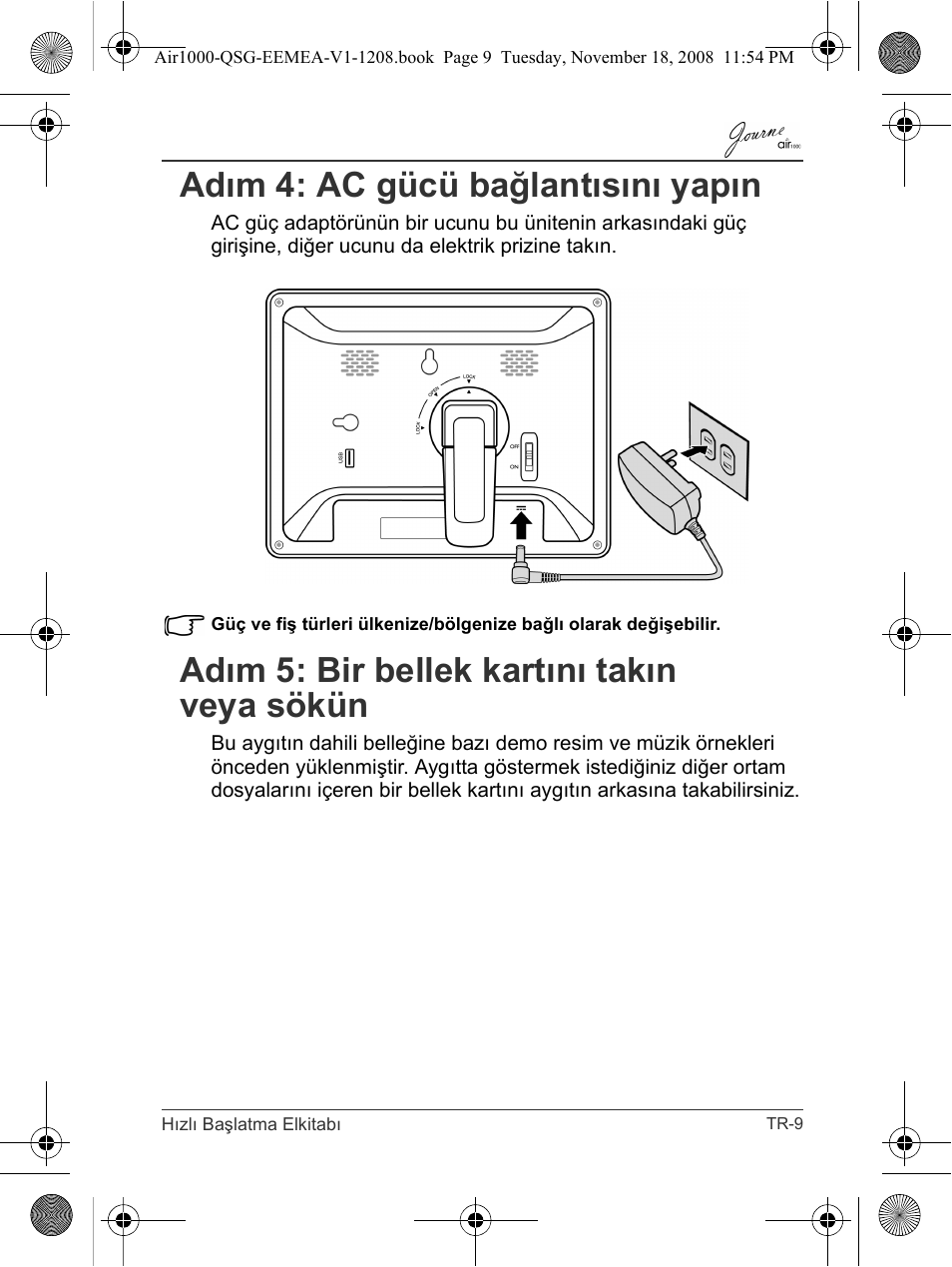 Adım 4: ac gücü bağlantısını yapın, Adım 5: bir bellek kartını takın veya sökün | Toshiba JournE Air1000 User Manual | Page 265 / 302