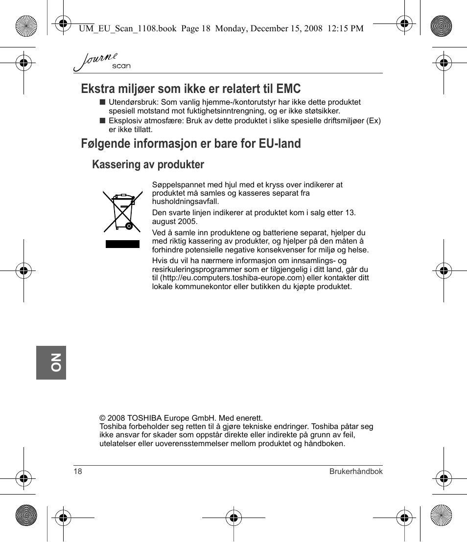 No ekstra miljøer som ikke er relatert til emc, Følgende informasjon er bare for eu-land, Kassering av produkter | Toshiba JournE Scan User Manual | Page 162 / 198