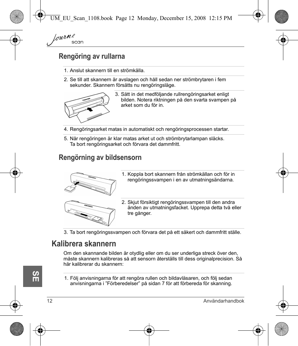 Kalibrera skannern, Rengöring av rullarna rengörning av bildsensorn | Toshiba JournE Scan User Manual | Page 192 / 198