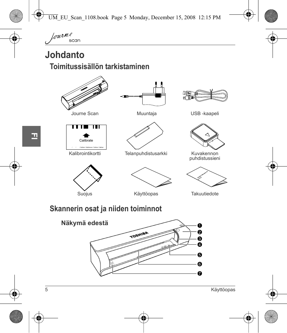 Johdanto | Toshiba JournE Scan User Manual | Page 78 / 198