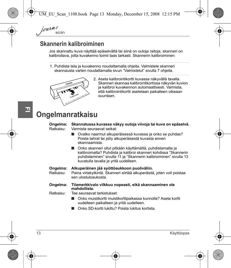 Skannerin kalibroiminen, Ongelmanratkaisu, Fi skannerin kalibroiminen | Toshiba JournE Scan User Manual | Page 86 / 198