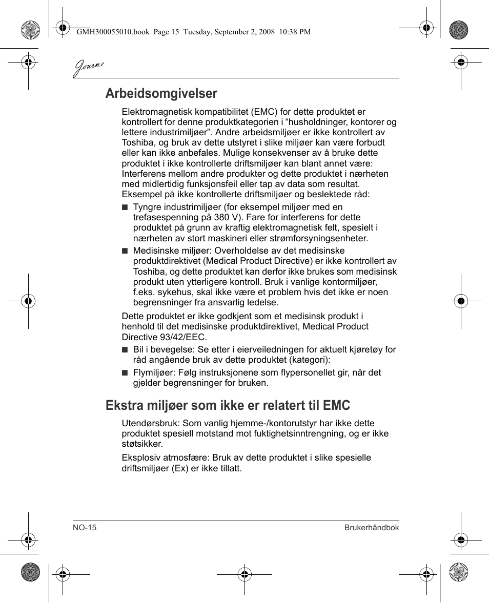 Arbeidsomgivelser, Ekstra miljøer som ikke er relatert til emc | Toshiba JournE F800-F801 User Manual | Page 144 / 178