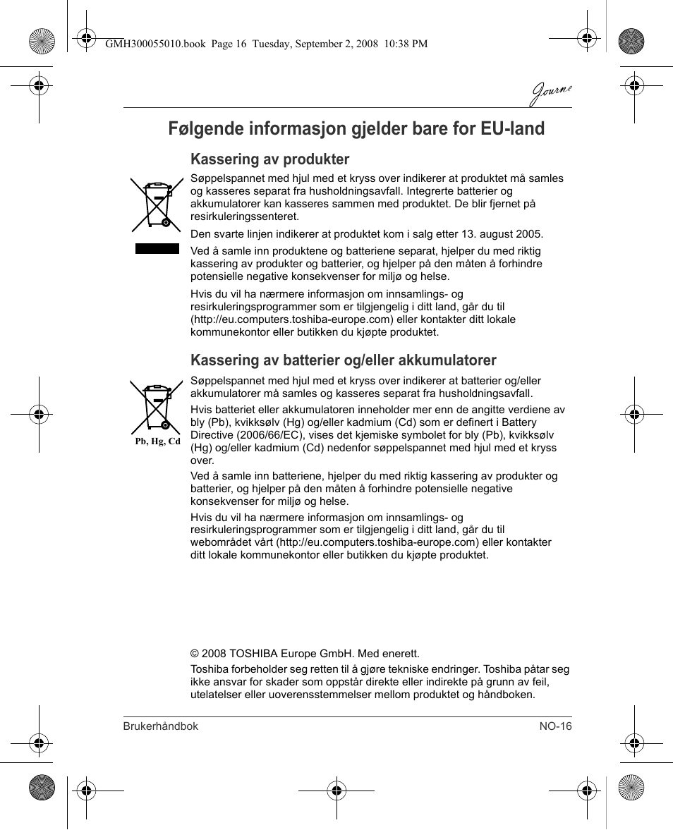 Følgende informasjon gjelder bare for eu-land, Kassering av produkter, Kassering av batterier og/eller akkumulatorer | Toshiba JournE F800-F801 User Manual | Page 145 / 178