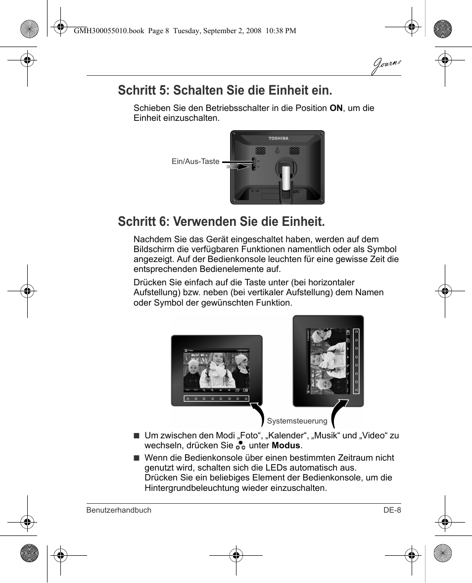 Schritt 5: schalten sie die einheit ein, Schritt 6: verwenden sie die einheit | Toshiba JournE F800-F801 User Manual | Page 25 / 178