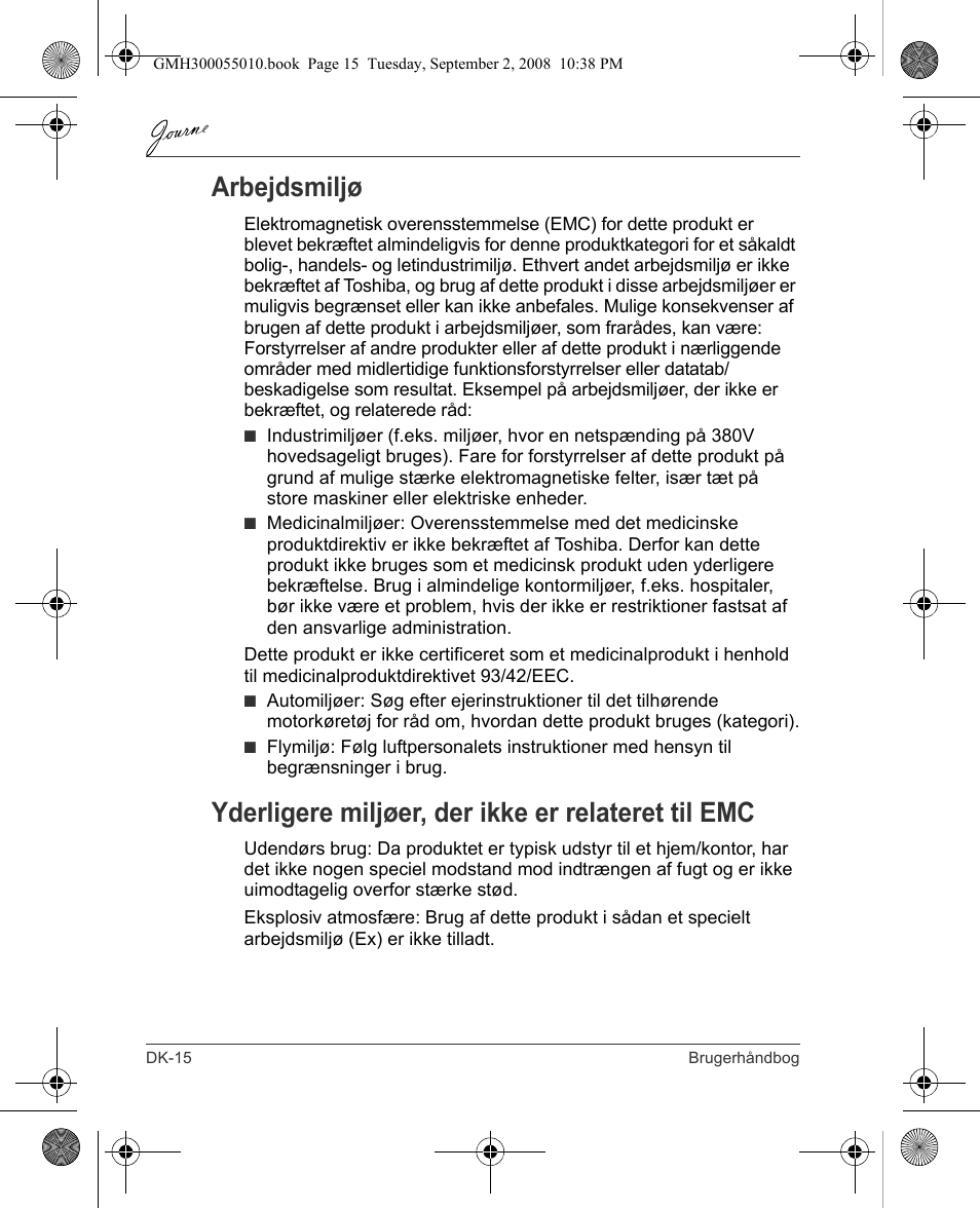 Arbejdsmiljø, Yderligere miljøer, der ikke er relateret til emc | Toshiba JournE F800-F801 User Manual | Page 48 / 178