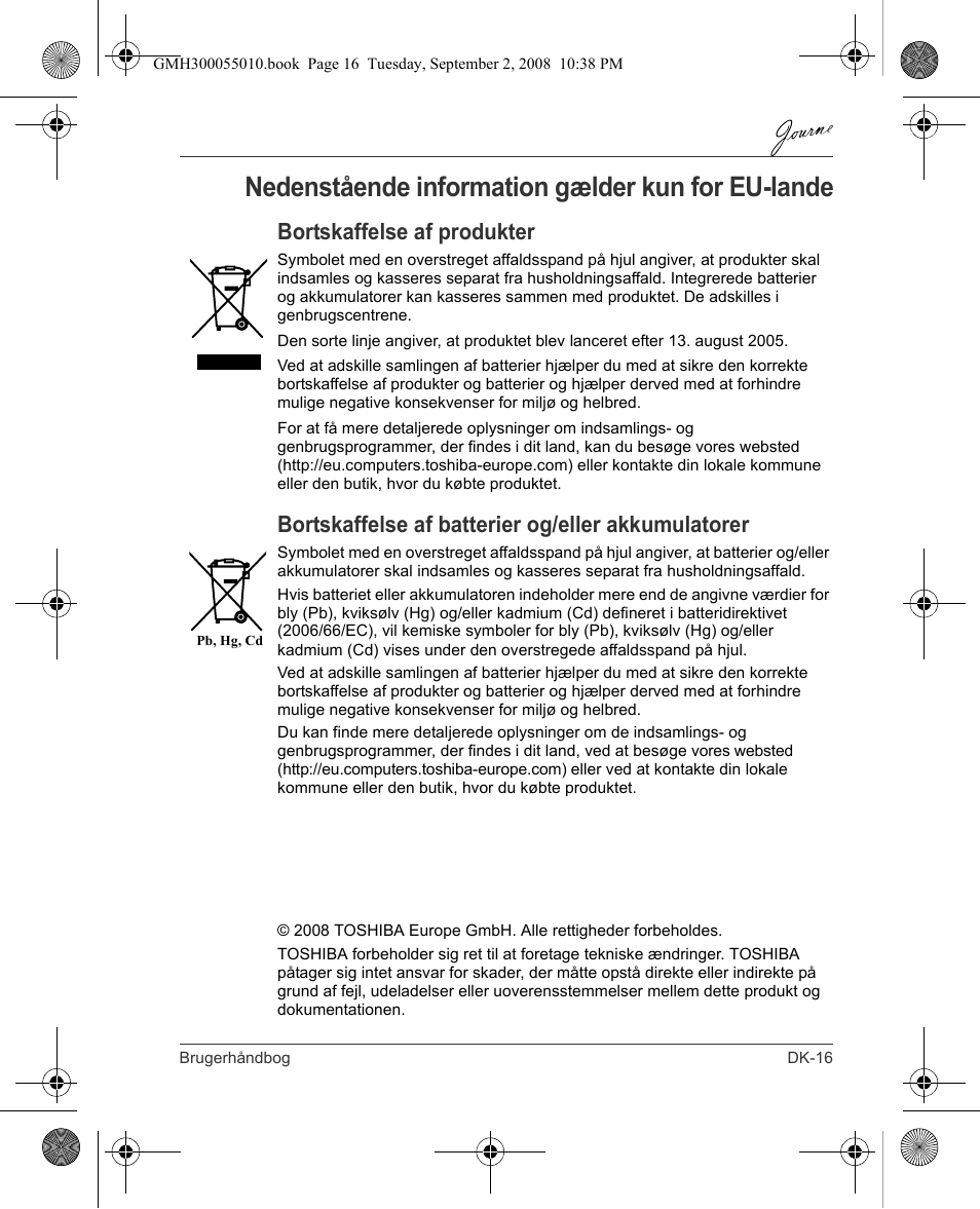 Nedenstående information gælder kun for eu-lande, Bortskaffelse af produkter, Bortskaffelse af batterier og/eller akkumulatorer | Toshiba JournE F800-F801 User Manual | Page 49 / 178