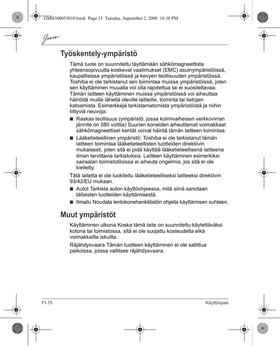 Työskentely-ympäristö, Muut ympäristöt | Toshiba JournE F800-F801 User Manual | Page 80 / 178