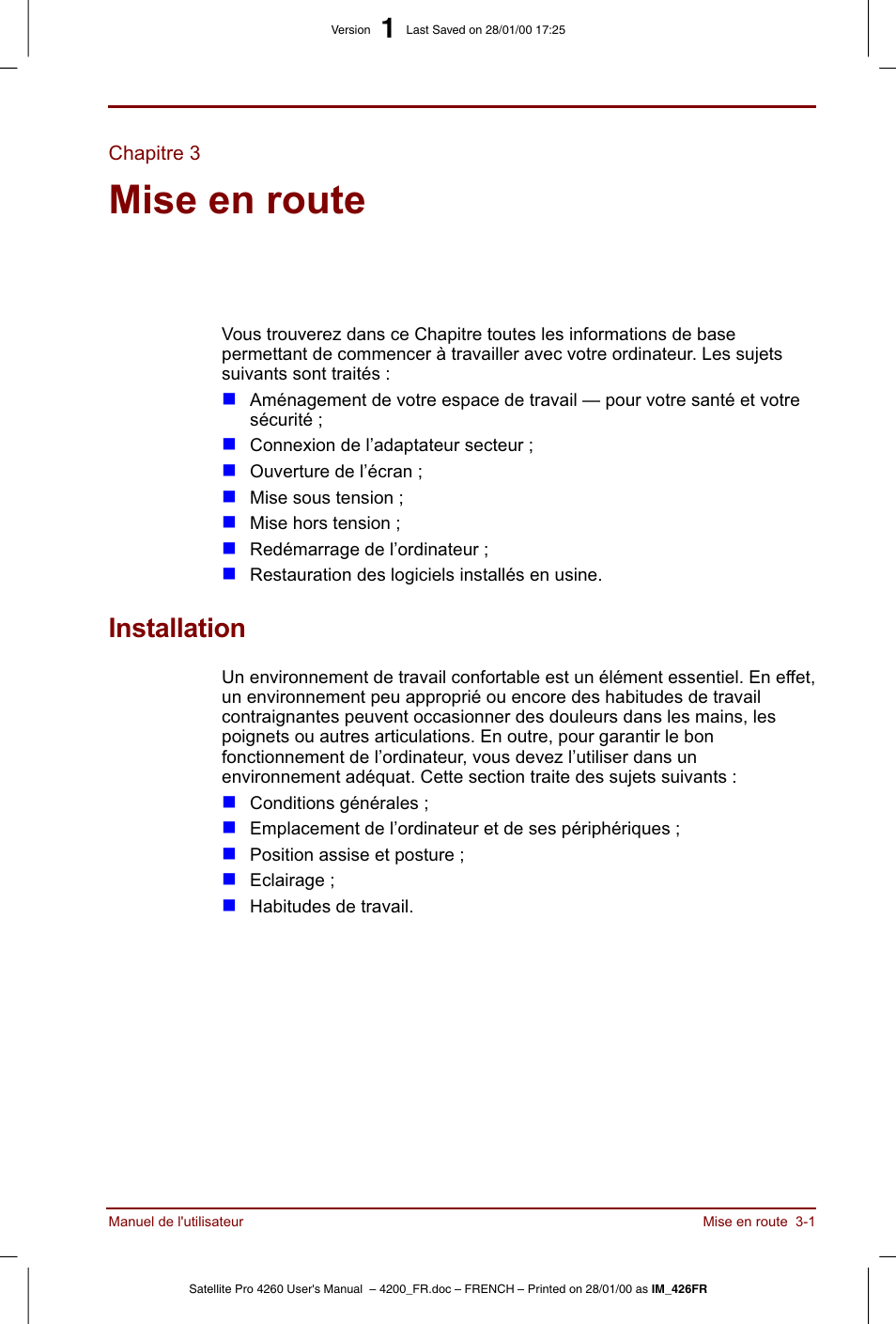 Chapitre 3, Mise en route, Installation | Toshiba Satellite Pro 4220 User Manual | Page 49 / 238