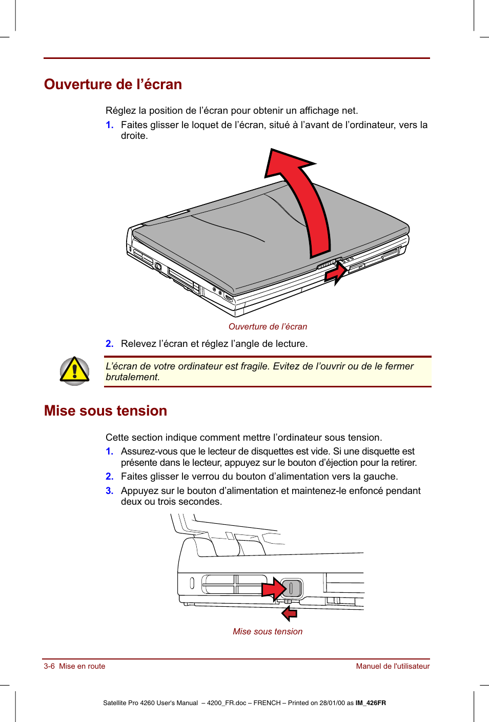 Ouverture de l’écran, Mise sous tension | Toshiba Satellite Pro 4220 User Manual | Page 54 / 238