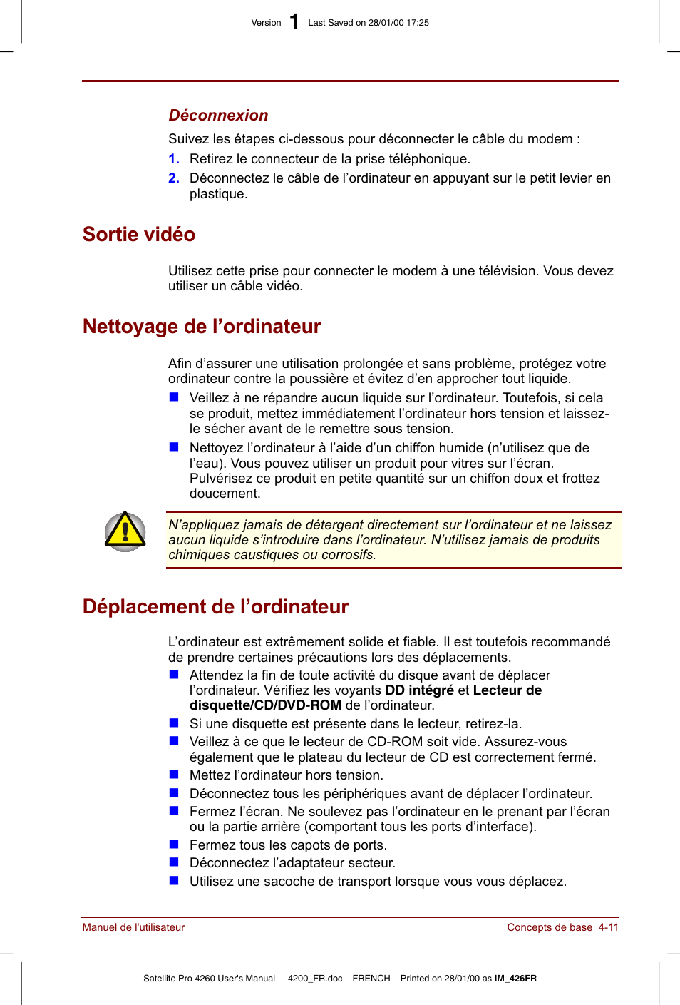 Sortie vidéo, Nettoyage de l’ordinateur, Déplacement de l’ordinateur | Toshiba Satellite Pro 4220 User Manual | Page 69 / 238