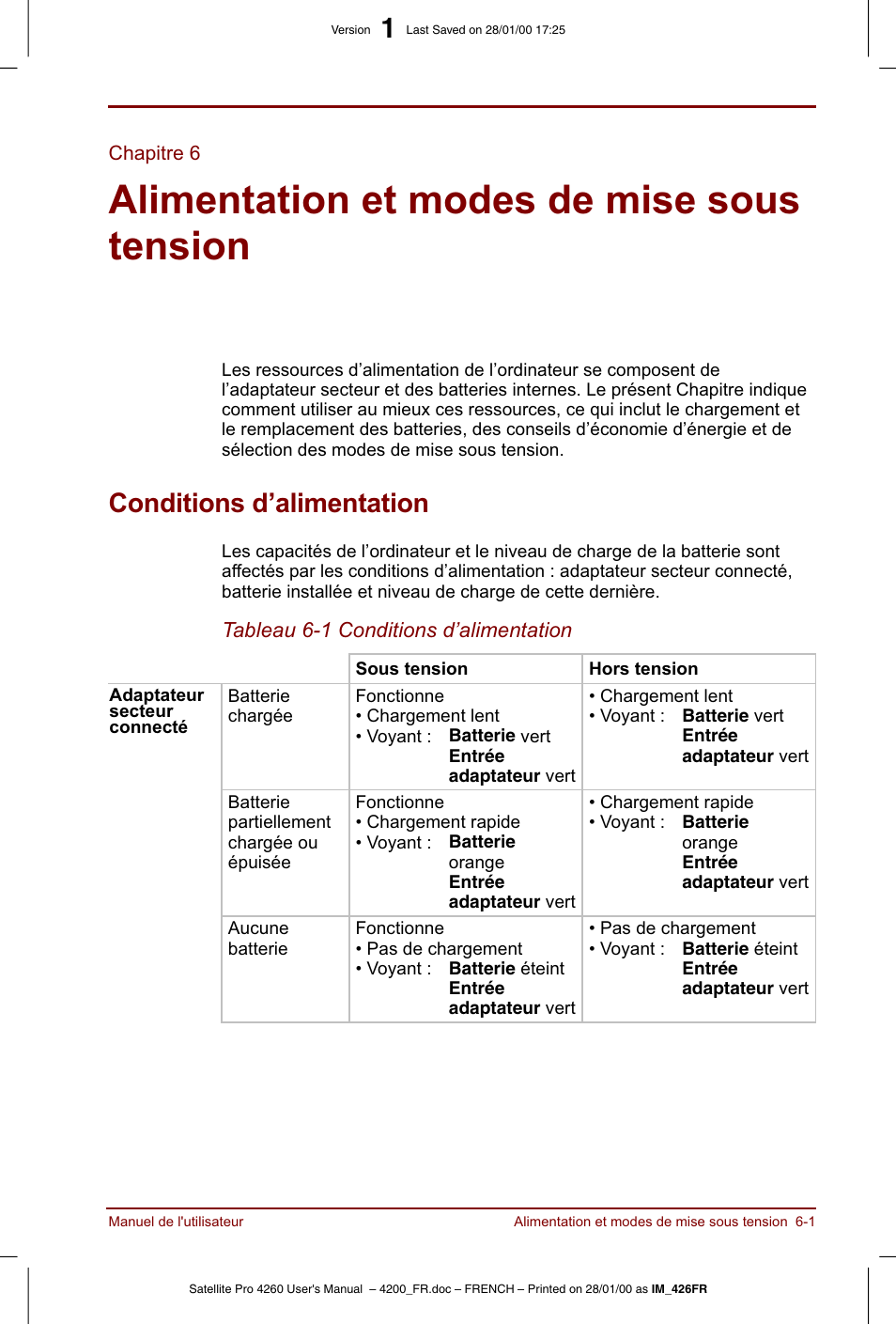 Chapitre 6, Alimentation et modes de mise sous tension, Conditions d’alimentation | Toshiba Satellite Pro 4220 User Manual | Page 79 / 238