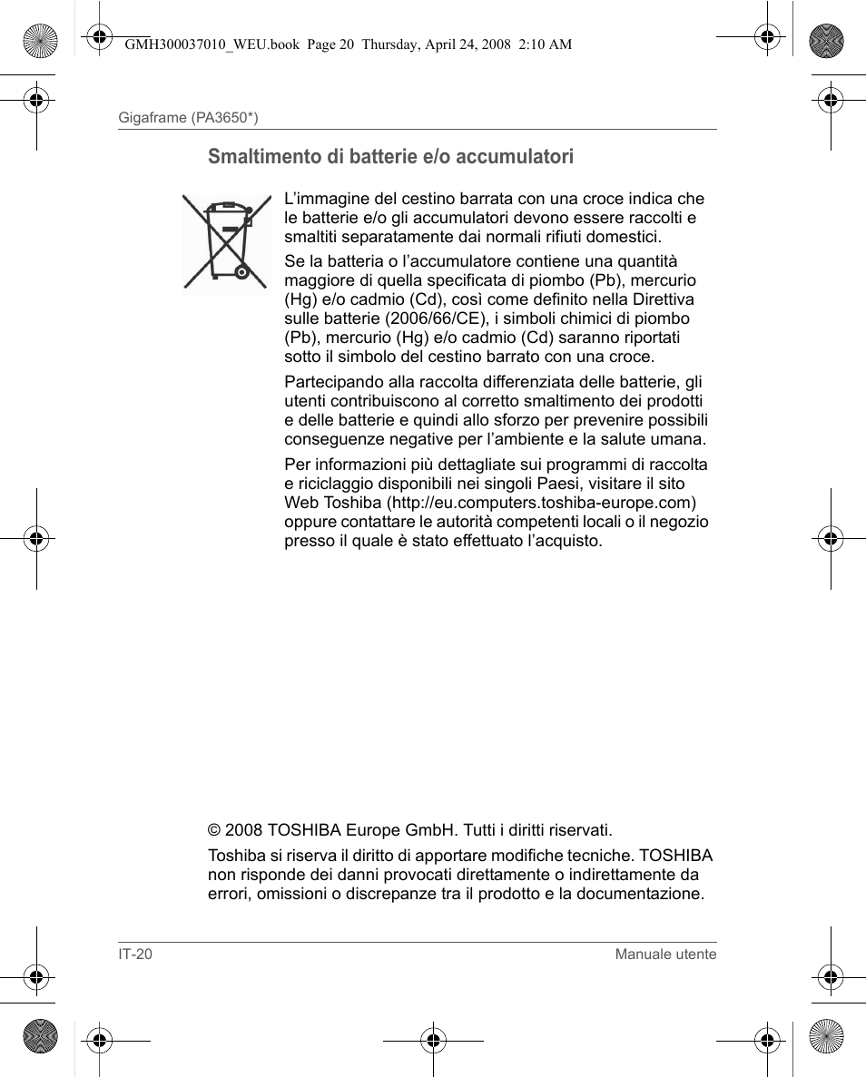 Smaltimento di batterie e/o accumulatori | Toshiba Gigaframe Q-Series User Manual | Page 100 / 220