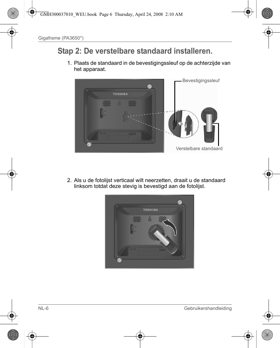 Stap 2: de verstelbare standaard installeren | Toshiba Gigaframe Q-Series User Manual | Page 106 / 220