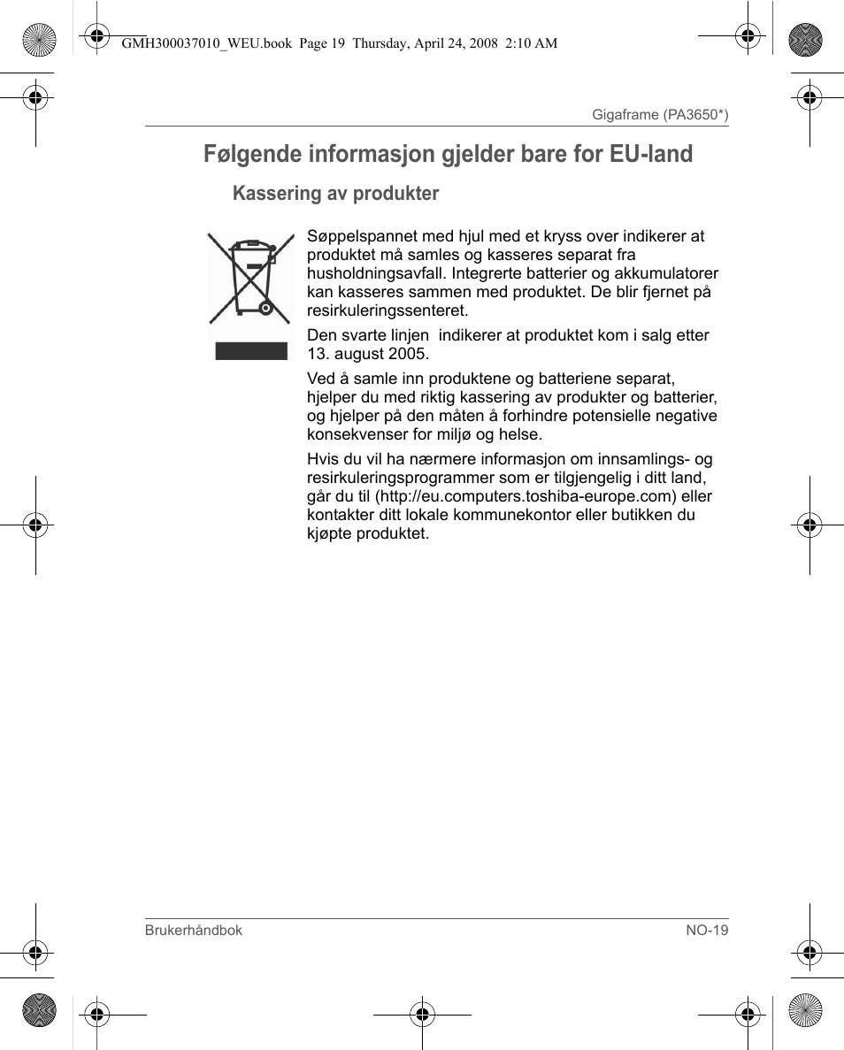 Følgende informasjon gjelder bare for eu-land, Kassering av produkter | Toshiba Gigaframe Q-Series User Manual | Page 179 / 220