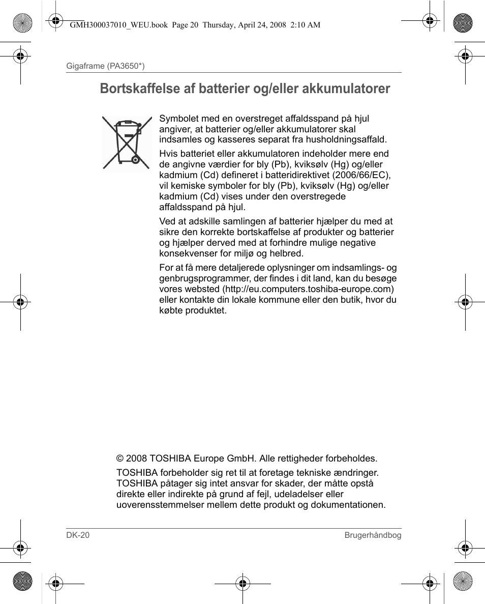 Bortskaffelse af batterier og/eller akkumulatorer | Toshiba Gigaframe Q-Series User Manual | Page 200 / 220