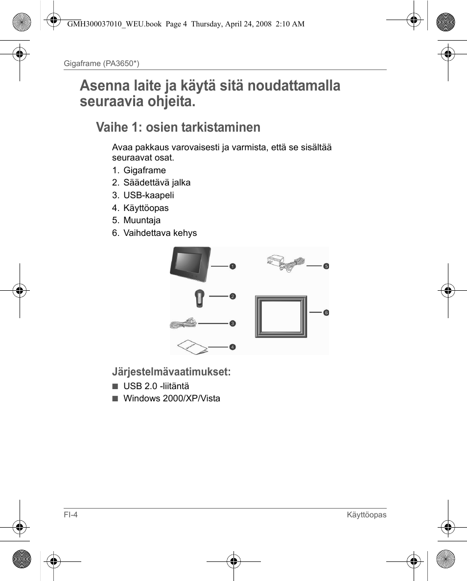 Vaihe 1: osien tarkistaminen | Toshiba Gigaframe Q-Series User Manual | Page 204 / 220