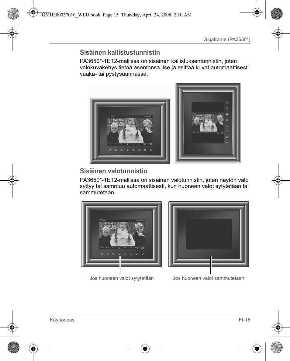Sisäinen kallistustunnistin, Sisäinen valotunnistin | Toshiba Gigaframe Q-Series User Manual | Page 215 / 220